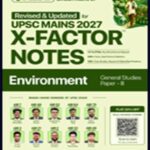 Civilsdaily IAS X-Factor 2027 Environment English GS Paper –3