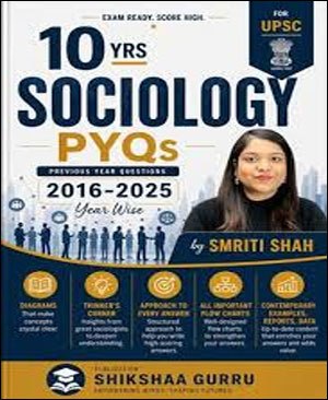 UPSC SOCIOLOGY PYQ BY SMRITI SHAH (E)