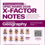 Civilsdaily IAS X-Factor Mains Notes 2026 Economic Geography English General Studies Paper – 1