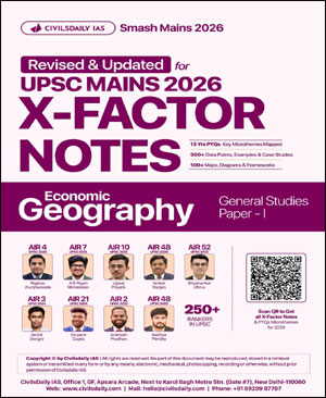 Civilsdaily IAS X-Factor Mains Notes 2026 Economic Geography English General Studies Paper – 1