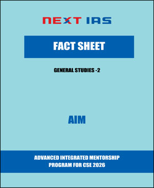 Next Ias AIM Fact Sheet Gs -2  Printed Notes English Medium