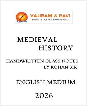 Vajiram and Ravi Handwritten Notes Medieval History by Rohan Sir Book | UPSC Study Material (E)