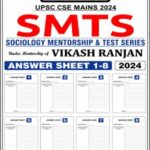 Triumph IAS Sociology Mentorship & Test Series (SMTS) Answer Sheets 1–8 2024 | UPSC CSE Mains Sociology (E)