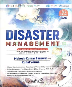 Disaster Management 2026 (E) UPSC, State PCS, UGC NET, CUET PG, SSC & Railways | Mahesh Kumar Barnwal & Kunal Verma