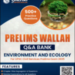 OnlyIAS Physics Wallah Environment & Ecology Previous Year Question Papers 2025 | UPSC Civil Services Prelims | English Medium