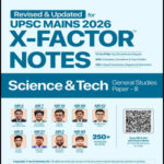 Civilsdaily IAS X-Factor 2026 – Science & Technology Updated Notes