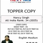 NEXT IAS Topper Copy 2026 by Nancy Singh (AIR 34 UPSC CSE 2025) | Essay, GS I, GS II, GS III, GS IV & FLT Test Copies | English Medium