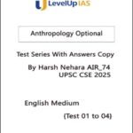 Harsh Nehara Anthropology Optional Topper Copy 2025 | UPSC CSE Ranker Handwritten Notes (E)