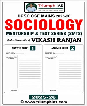 Triumph IAS Sociology Mentorship & Test Series (SMTS) Answer Sheets 1–2 2025–26 | UPSC CSE Mains Sociology (E)