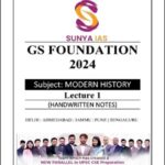 SUNYA IAS GS Paper 1 Modern History Handwritten Class Notes 2024 | UPSC Mains (E)