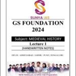 SUNYA IAS Medieval History GS Foundation GS 1 Handwritten Class Notes 2024 (E)