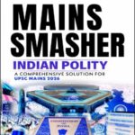 Vajiram and Ravi Indian Polity Mains Smasher English Medium 2026
