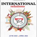 UPSC Saarthi IAS Mains 365 International Relations Printed Notes English Medium | UPSC CSE Mains 2026