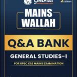 Mains Wallah Q&A Bank GS Paper I | UPSC Mains Printed Notes (E)
