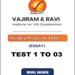 Vajiram & Ravi Step Up Program Essay Test 1 to 3 | UPSC Essay Printed Notes (E)