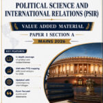 Vision Ias Political Science & International Relations (PSIR) Paper 1 Section A Mains Value Added Material 2026
