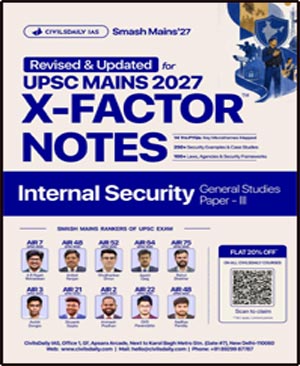 Civilsdaily X-Factor 2027 Internal Security Book | UPSC GS III Mains Notes