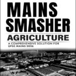 Vajiram and Ravi Agriculture Mains Smasher English 2026