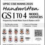 UPSC CSE MAINS 2025 HANDWRITTEN GS 1 - 4 NOTES ENGLISH