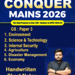 Understand UPSC CONQUER MAINS 2026 | GS3 Current Affairs Handwritten Short Notes | By Satyam Jain Notes (E)