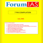 Forum IAS 7PM Monthly Compilation June 2026