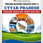 Next IAS PCS Academy Prelims Success Toolkit | Uttar Pradesh Prelims | Unsolved Question Paper (E)