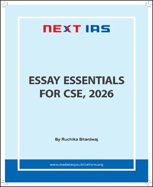 Next IAS Essay Essentials for CSE 2026 by Ruchika Bhardwaj (E)
