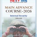 Next IAS Mains Advance Course Internal Security Current Affairs 2026 (E)