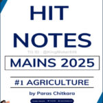 ThinQ IAS Hit Notes Mains 2026 I Agriculture I By Paras Chitkara English Medium