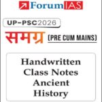 Forum Ias UPPSC Samgra Ancient History Handwritten Class Notes 2026 English Medium