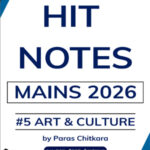 ThinQ IAS Hit Notes Mains 2026 I Art & Culture I By Paras Chitkara English Medium