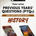 PMF IAS UPSC EPFO (EO/AO & APFC) Year-Wise History Previous Year's Questions 2015-2025 English Medium