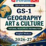 GMGP, BP Geography art and Culture Forum Ias GS - 1 English Medium 2026-27
