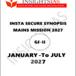 Insight Ias Mains Secure Synopsis Compilation January to July GS Paper - II 2026 Printed Notes English Medium