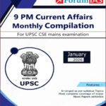 Forum IAS 9pm Monthly Compilation January 2026 for UPSC CSE Mains Examination English Medium