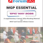 Forum IAS Monthly Prelims + Mains (MGP Essential) Epic Current Affairs May 2026 English Medium