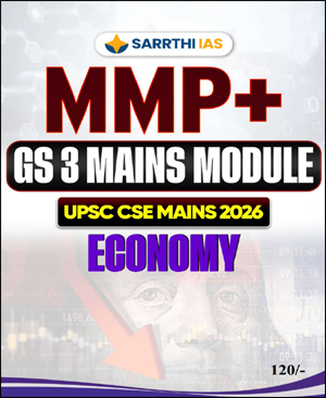 Sarrthi IAS MMP+ GS3 Mains Module Economy UPSC CSE Mains 2026 ENG Medium