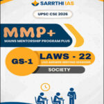 Sarrthi IAS UPSC CSE 2026 MMP+ Mains Mentorship Program Plus Laws 22 GS1 Society English Medium