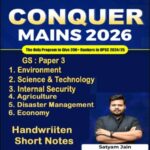 Understand UPSC CONQUER MAINS 2026 | GS3 Current Affairs Handwritten Short Notes | By Satyam Jain Notes (E)