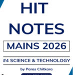 ThinQ IAS Hit Notes Mains 2026 I Science & Technology I By Paras Chitkara English Medium