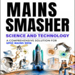 Vajiram and Ravi Science and Technology Mains Smasher English 2026