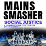 Vajiram and Ravi Social Justice Mains Smasher English 2026