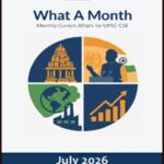 What A Month July 2026 Monthly Current Affairs for UPSC CSE