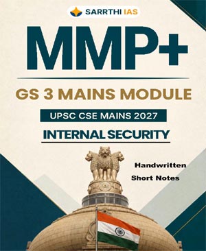 Sarrthi IAS MMP+ GS 3 Mains Module Internal Security UPSC CSE Mains 2027 Handwritten Short Notes