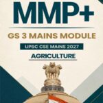 Sarrthi IAS MMP+ GS 3 Mains Module Agriculture UPSC CSE Mains 2027