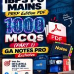 IBPS PO Mains Preparation PDF Part 1 | 1000 MCQs with GA Notes Pro | IBPS PO & Clerk Mains Exam Preparation