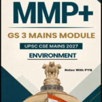UPSC Mains GS 3 Environment MMP+ Sarrthi IAS Notes With PYQ 2027 (ENG)