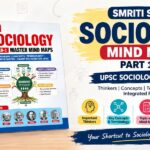 Smriti Shah Sociology Mind Maps Part 1 & 2