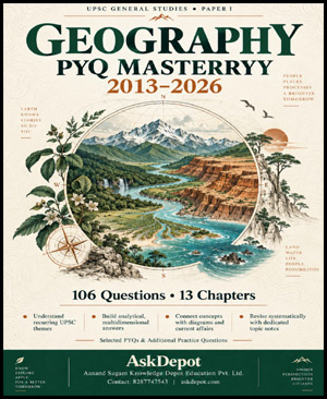 AskDepot GEOGRAPHY PYQ MASTERRYY 2013-2026 106 Questions 13 Chapters (ENG)