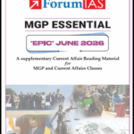 Forum IAS Monthly Prelims + Mains (MGP Essential) Epic Current Affairs June 2026 English Medium